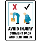 AVOID INJURY STRAIGHT BACK BENT KNEES SIGN