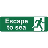 ESCAPE TO SEA SIGN